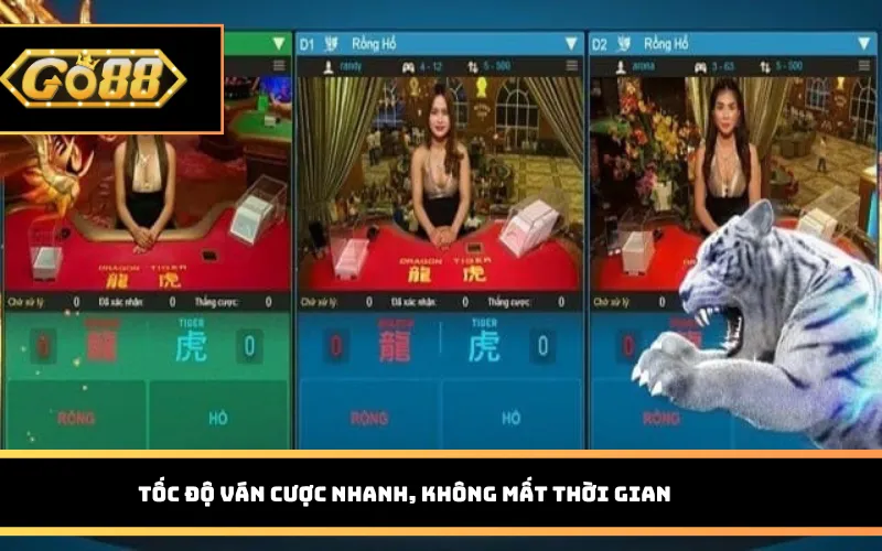 Tốc độ ván cược nhanh, không mất thời gian